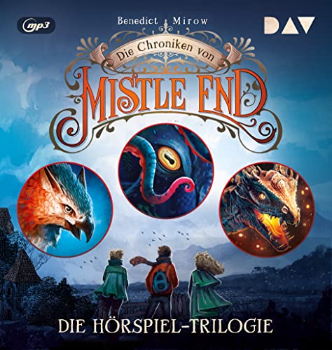 Die Chroniken von Mistle End – Die Hörspiel-Trilogie (Teil 1–3): Hörspiele mit Jona Mues, Berno von Cramm u.v.a. (4 mp3-CDs) von Der Audio Verlag